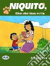 Niquito, Chú Chó Làm Vu?n. E-book. Formato EPUB ebook