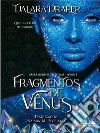 Fragmentos De Vênus. E-book. Formato EPUB ebook di Tjalara Draper