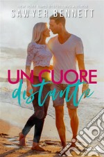 Un Cuore Distante. E-book. Formato EPUB ebook