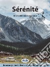 SérénitéUne Habitation D&apos;Espérance. E-book. Formato EPUB ebook