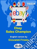 Ebay Sales Champions. E-book. Formato EPUB ebook