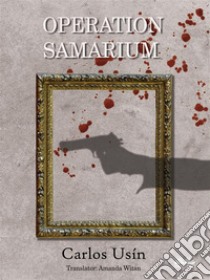 Operation Samarium. E-book. Formato EPUB ebook di Carlos Usín