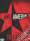 AntiAmerikaRoman. E-book. Formato EPUB ebook