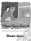 Megan Pegou Covid-19Um Guia Espiritual, Um Tigre Fantasma, E Uma Mãe Assustadora!. E-book. Formato EPUB ebook