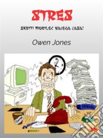 StresSkriti Morilec Našega Casa. E-book. Formato EPUB ebook di Owen Jones