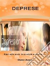 DepreseKdyž Máte Pocit, Že Je Všechno Ztraceno.... E-book. Formato EPUB ebook