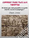 Comment Faire Face Aux TermitesNe Laissez Pas Votre Propriété À Ces Petits Insectes Voraces Et Xylophages !. E-book. Formato EPUB ebook