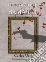 Operazione SAMARIO. E-book. Formato EPUB ebook