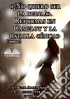 Libro 2. «¡No Quiero Ser La Reina!». Reformas En Camelot Y La Batalla «épica». E-book. Formato EPUB ebook