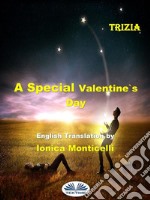 A Special Valentine&apos;s Day. E-book. Formato EPUB ebook