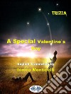 A Special Valentine&apos;s Day. E-book. Formato EPUB ebook