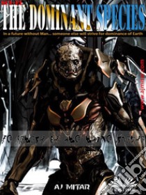 The Dominant Species. E-book. Formato EPUB ebook di A.J. Mitar