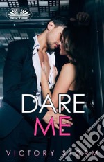 Dare Me. E-book. Formato EPUB ebook