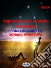 Výjimecný Den Svatého Valentýna. E-book. Formato EPUB ebook