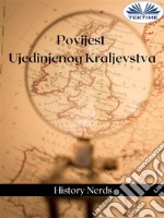 Povijest Ujedinjenog Kraljevstva. E-book. Formato EPUB ebook