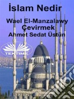 Islam Nedir?. E-book. Formato EPUB ebook