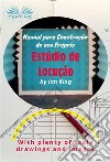 Manual Para Construção Do Seu Próprio Estúdio De LocuçãoPor Menos De $500. E-book. Formato EPUB ebook di Ian King