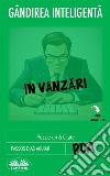 Gândirea Inteligenta În VânzariPuzzle-Uri & Citate. E-book. Formato EPUB ebook di Passos Dias Aguiar