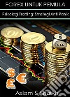 Forex Untuk PemulaPsikologi Trading: Strategi Anti Panik. E-book. Formato EPUB ebook