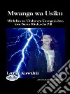 Mwanga Wa UsikuMfululizo Wa Vitabu Vya Kuunganishwa Kwa Damu Kitabu Cha Pili. E-book. Formato EPUB ebook