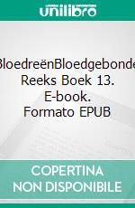 BloedreënBloedgebonde Reeks Boek 13. E-book. Formato EPUB ebook