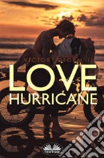 Love Hurricane. E-book. Formato EPUB ebook