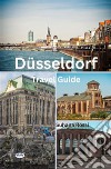 Düsseldorf Travel Guide. E-book. Formato EPUB ebook