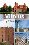 Vilnius Travel Guide. E-book. Formato EPUB ebook