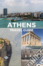 Athens Travel Guide. E-book. Formato EPUB ebook