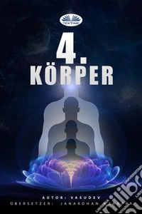 4. KÖRPER. E-book. Formato EPUB ebook