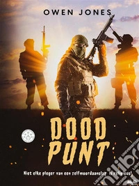 Dood PuntNiet Elke Pleger Van Een Zelfmoordaanslag Is Religieus!. E-book. Formato EPUB ebook