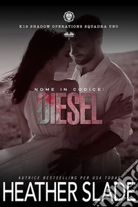 Nome In Codice: Diesel. E-book. Formato EPUB ebook