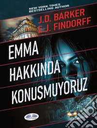 Emma Hakkinda Konusmuyoruz. E-book. Formato EPUB ebook
