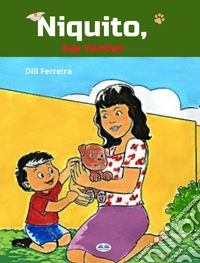 Niquito, Inja Yomlimi. E-book. Formato EPUB ebook