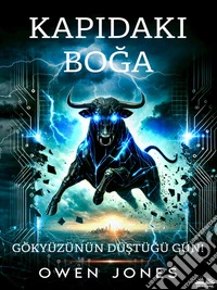 Kapidaki BogaGökyüzünün Düstügü Gün!. E-book. Formato EPUB ebook