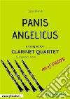 Panis Angelicus - Clarinet Quartet set of PARTS. E-book. Formato PDF ebook