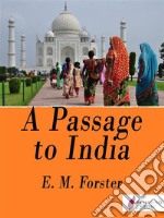 A Passage to India. E-book. Formato Mobipocket ebook