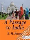 A Passage to India. E-book. Formato Mobipocket ebook