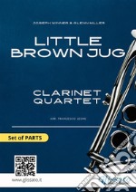 Little Brown Jug - Clarinet Quartet set of PARTSSwing. E-book. Formato PDF ebook