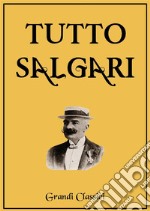 Tutto Salgari. E-book. Formato EPUB ebook