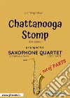 Chattanooga Stomp - Sax Quartet set of PARTSDixieland. E-book. Formato PDF ebook