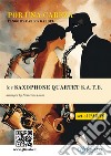 Saxophone Quartet satb &quot;Por una cabeza&quot; (set of parts)Tango. E-book. Formato EPUB ebook