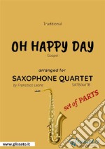 Oh Happy Day - Saxophone Quartet set of PARTSGospel. E-book. Formato PDF ebook