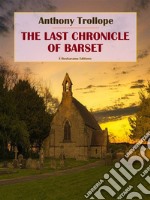 The Last Chronicle of Barset. E-book. Formato EPUB