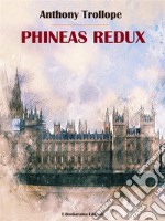 Phineas Redux. E-book. Formato EPUB