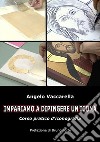 Come si dipinge un icona itaCorso Pratico d'iconografia. E-book. Formato PDF ebook di Angelo Vaccarella