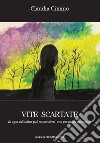 Vite scartate. E-book. Formato EPUB ebook