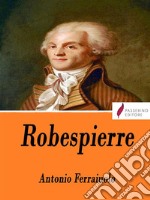 Robespierre. E-book. Formato Mobipocket ebook