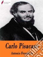 Carlo Pisacane . E-book. Formato Mobipocket ebook