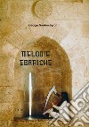 Melodie Ebraiche. E-book. Formato Mobipocket ebook di  George Gordon Byron 